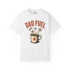 Dad Fuel T-Shirt