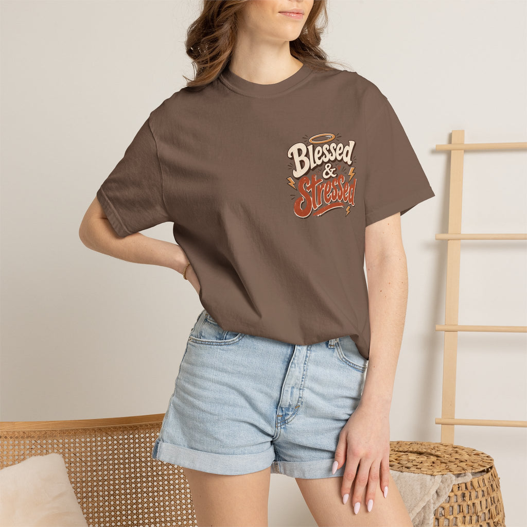 Blessed & Stressed T-Shirt