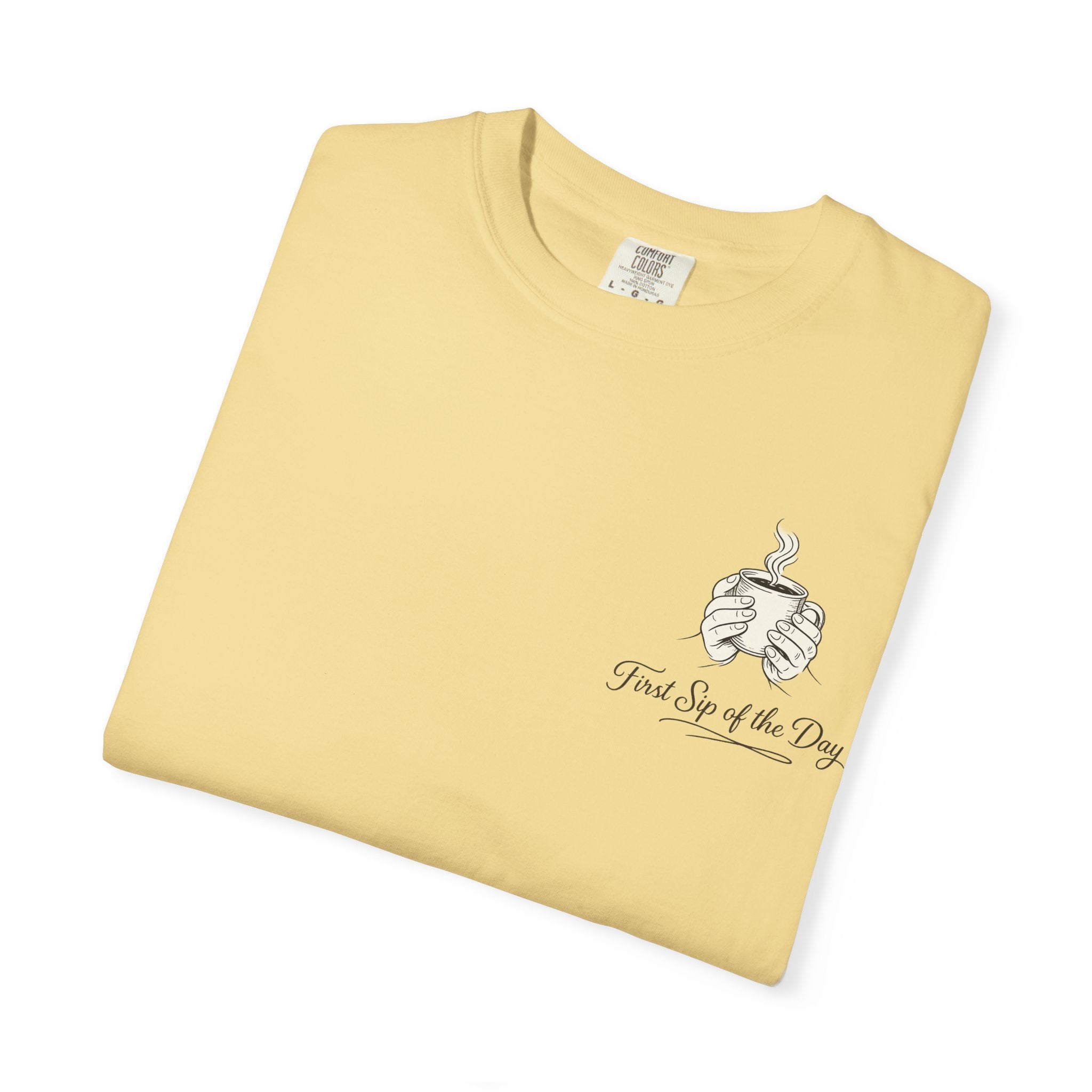 First Sip of the Day T-Shirt