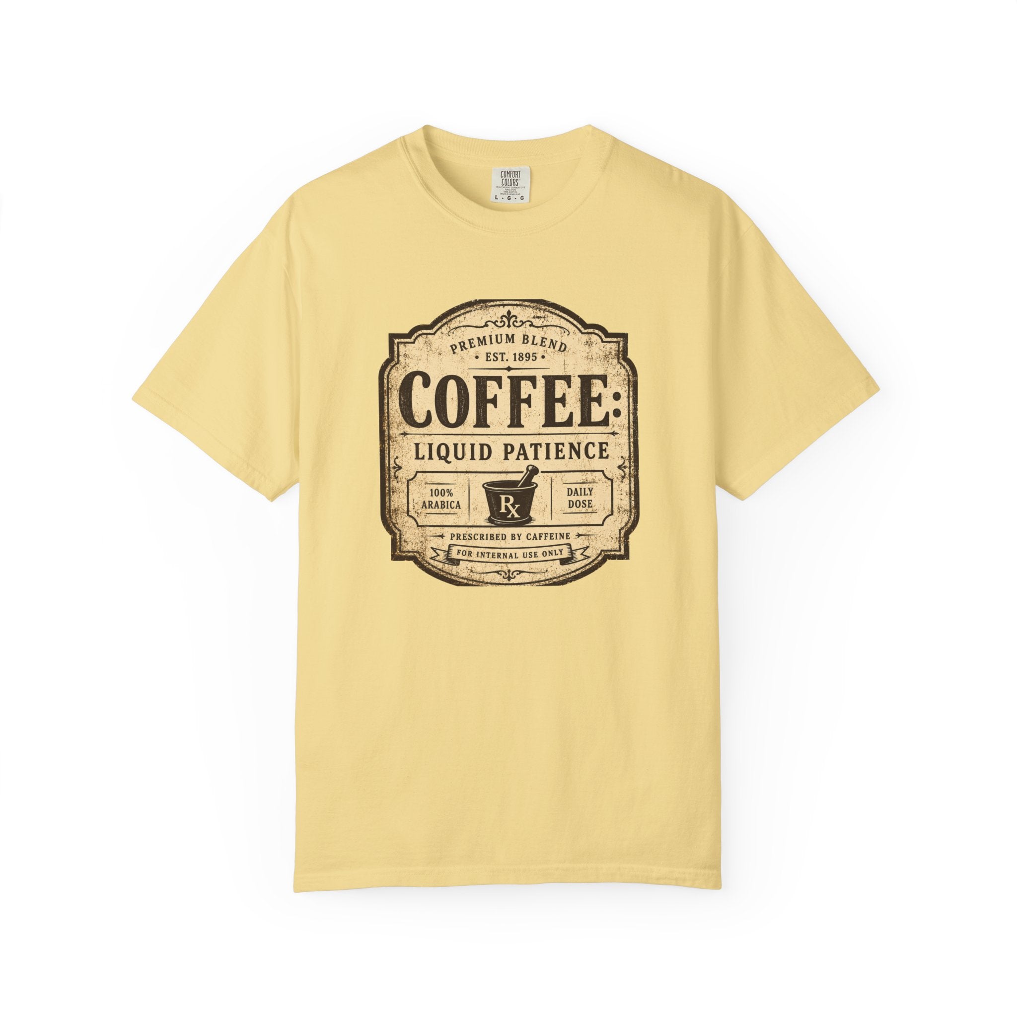 Coffee: Liquid Patience T-Shirt
