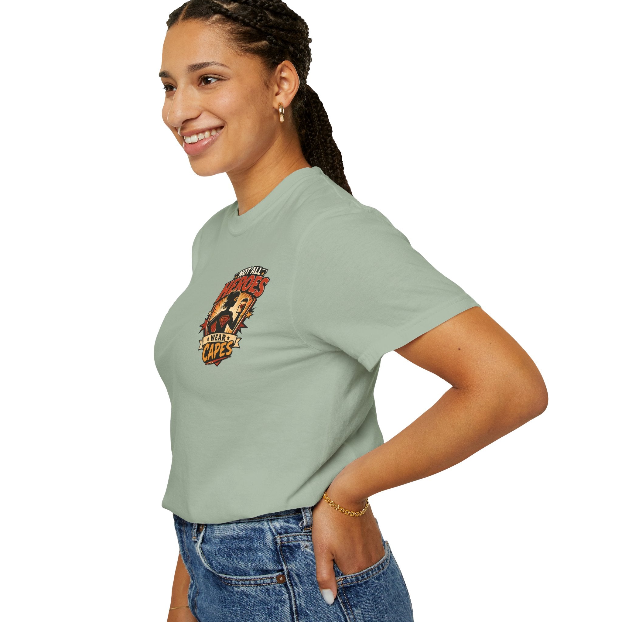 Not All Heroes Wear Capes T-Shirt