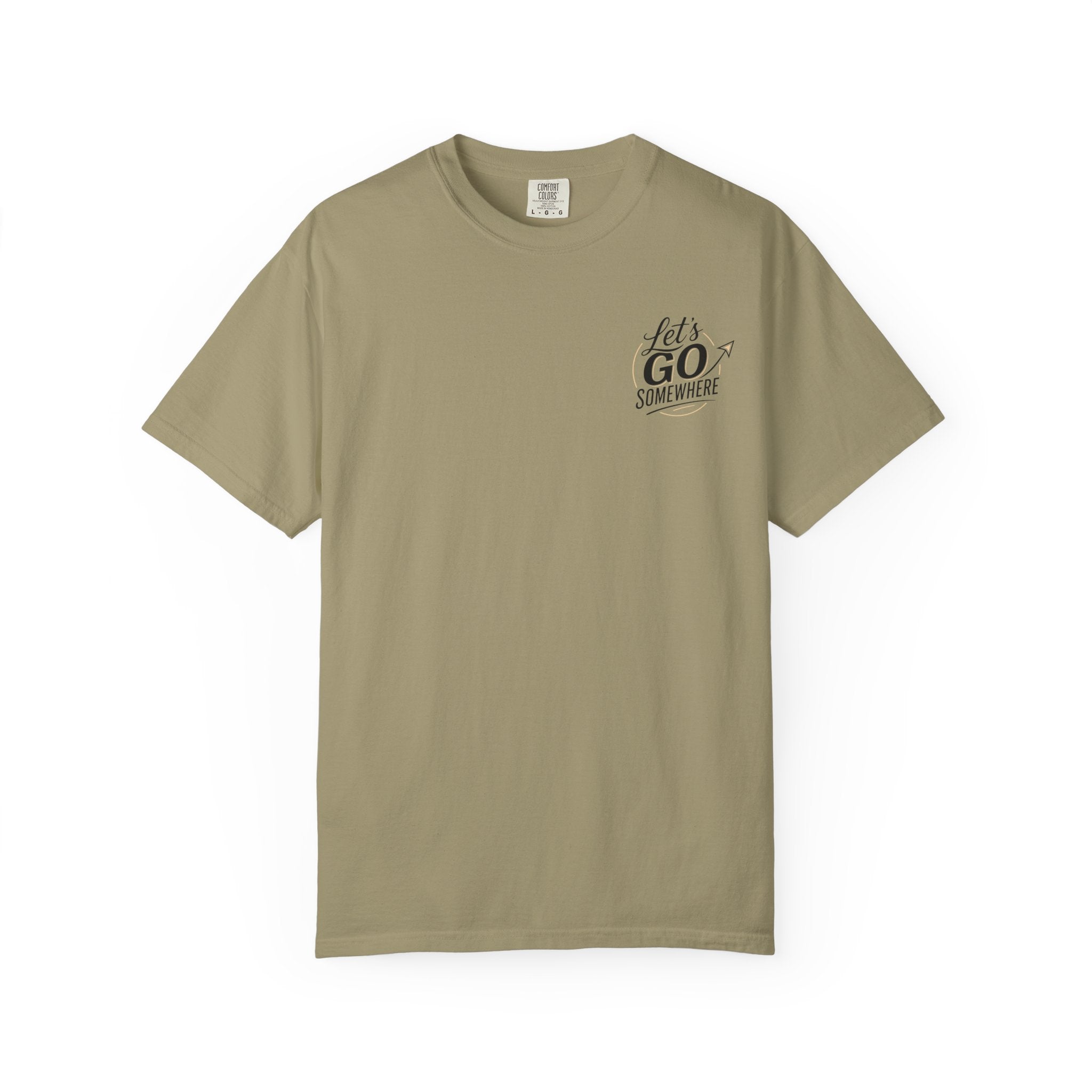 Let's Go Somewhere T-Shirt