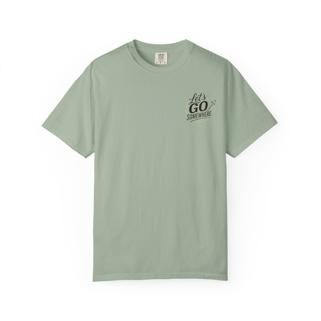 Let's Go Somewhere T-Shirt