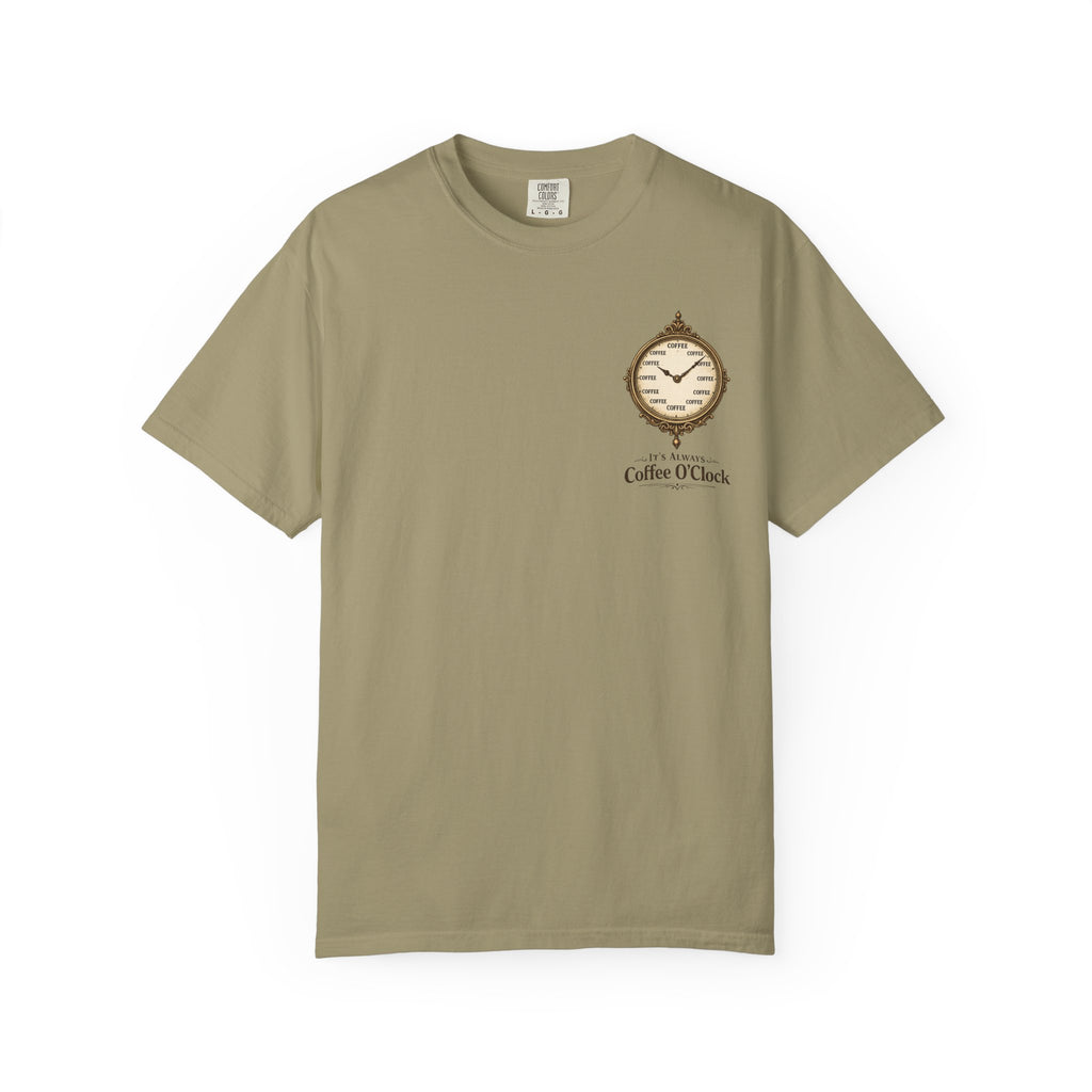 It's Always Coffee O'Clock T-Shirt