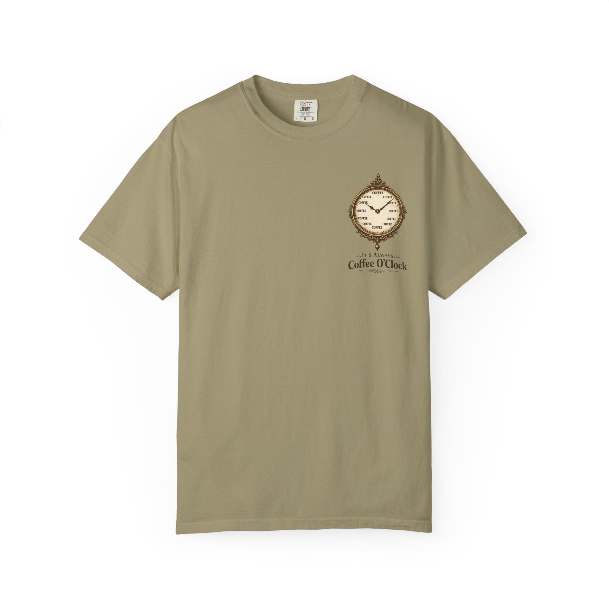 It's Always Coffee O'Clock T-Shirt