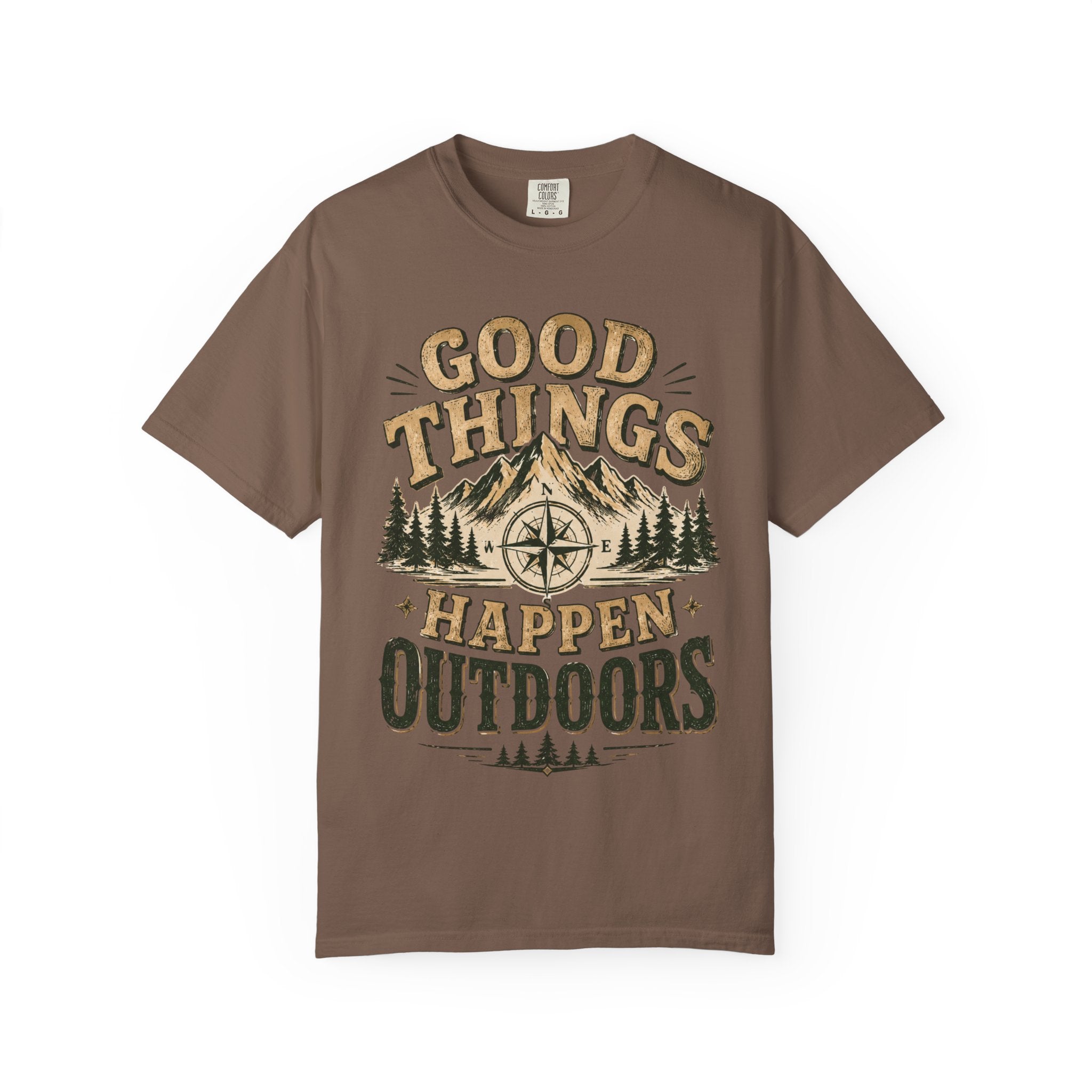 Good Things Happen Outdoors T-Shirt