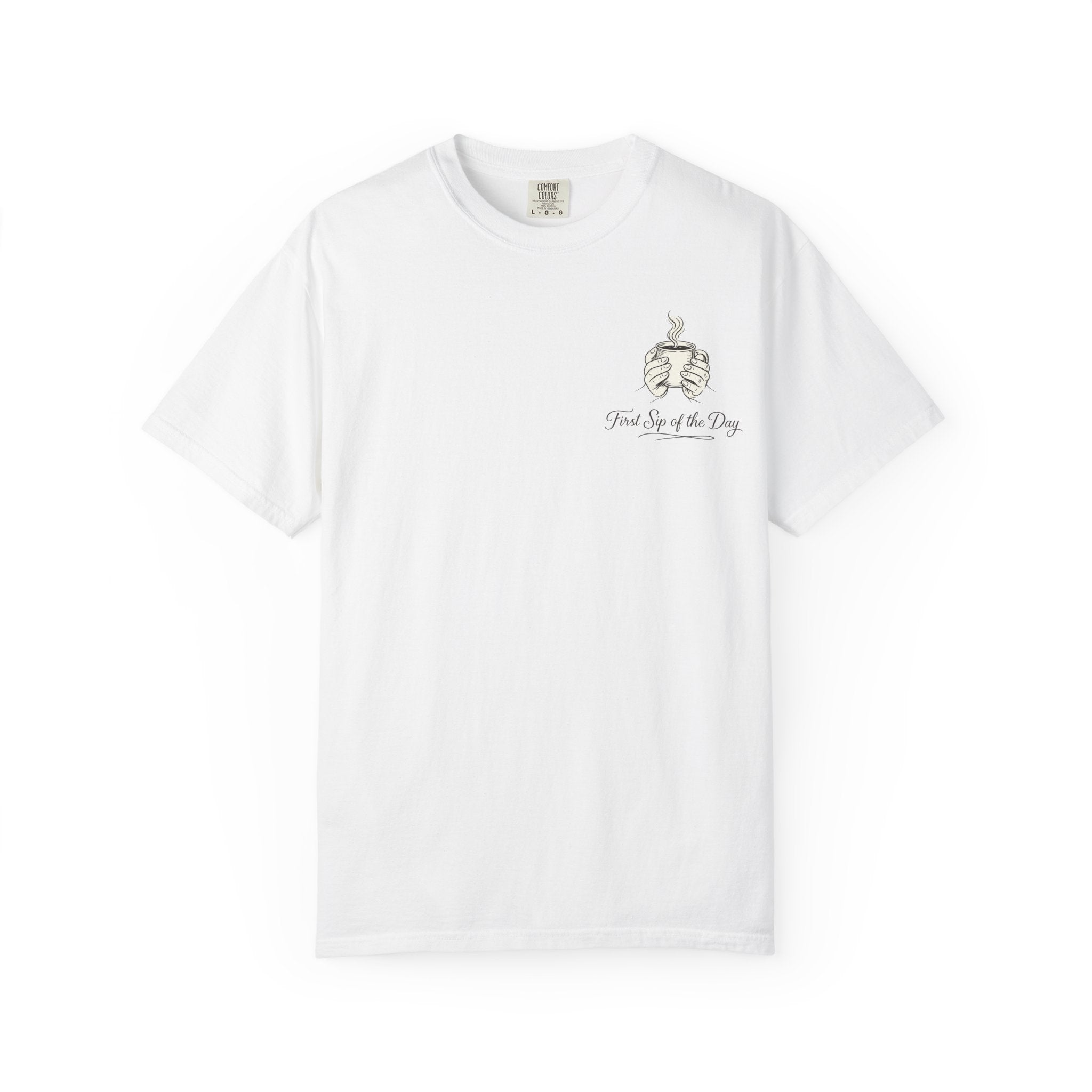 First Sip of the Day T-Shirt