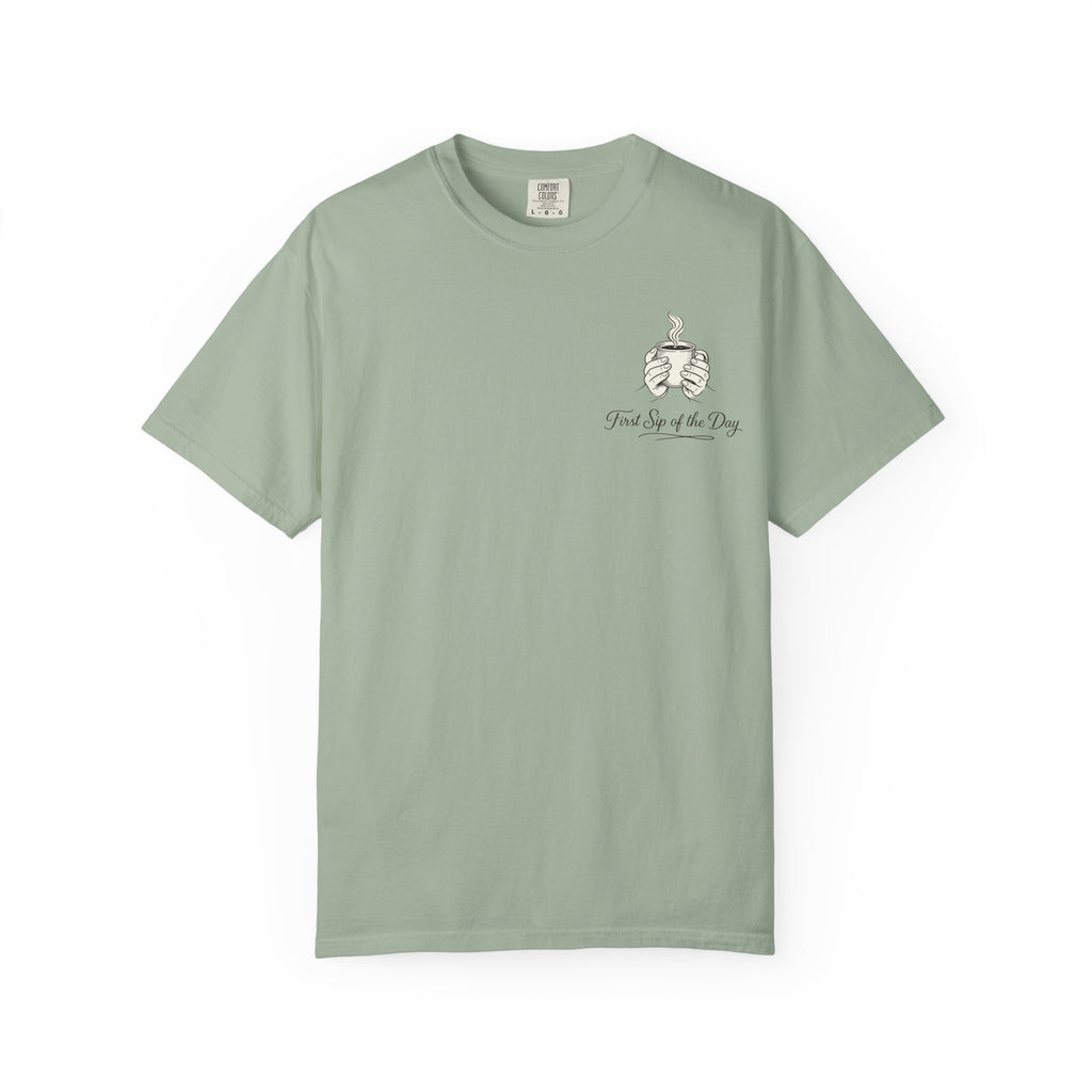 First Sip of the Day T-Shirt