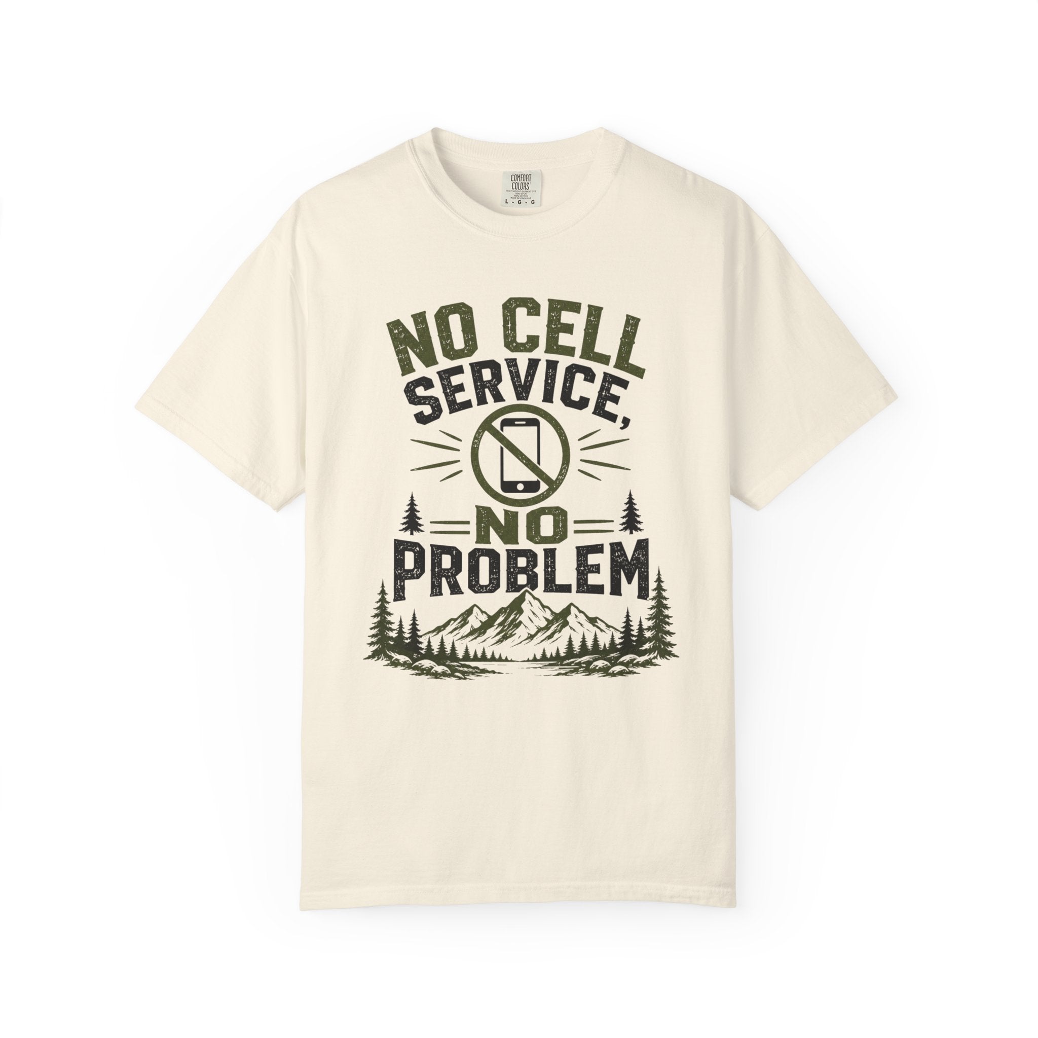 No Cell Service - No Problem T-Shirt