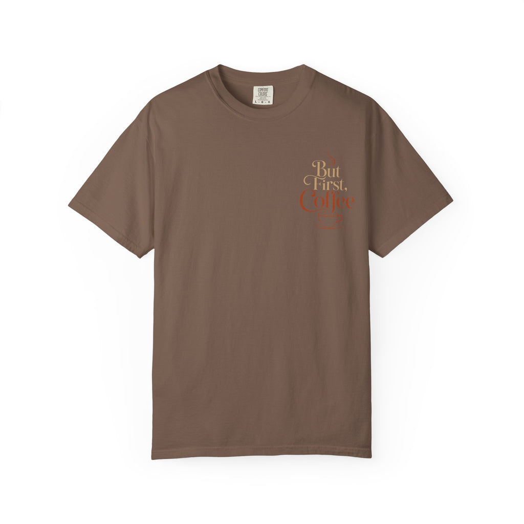 But First, Coffee T-Shirt